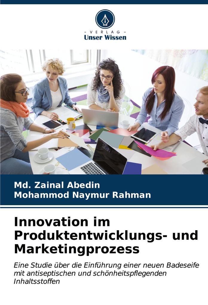 Innovation im Produktentwicklungs- und Marketingprozess