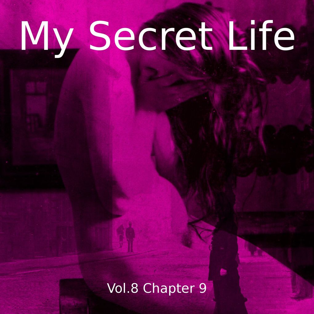 My Secret Life Vol. 8 Chapter 9