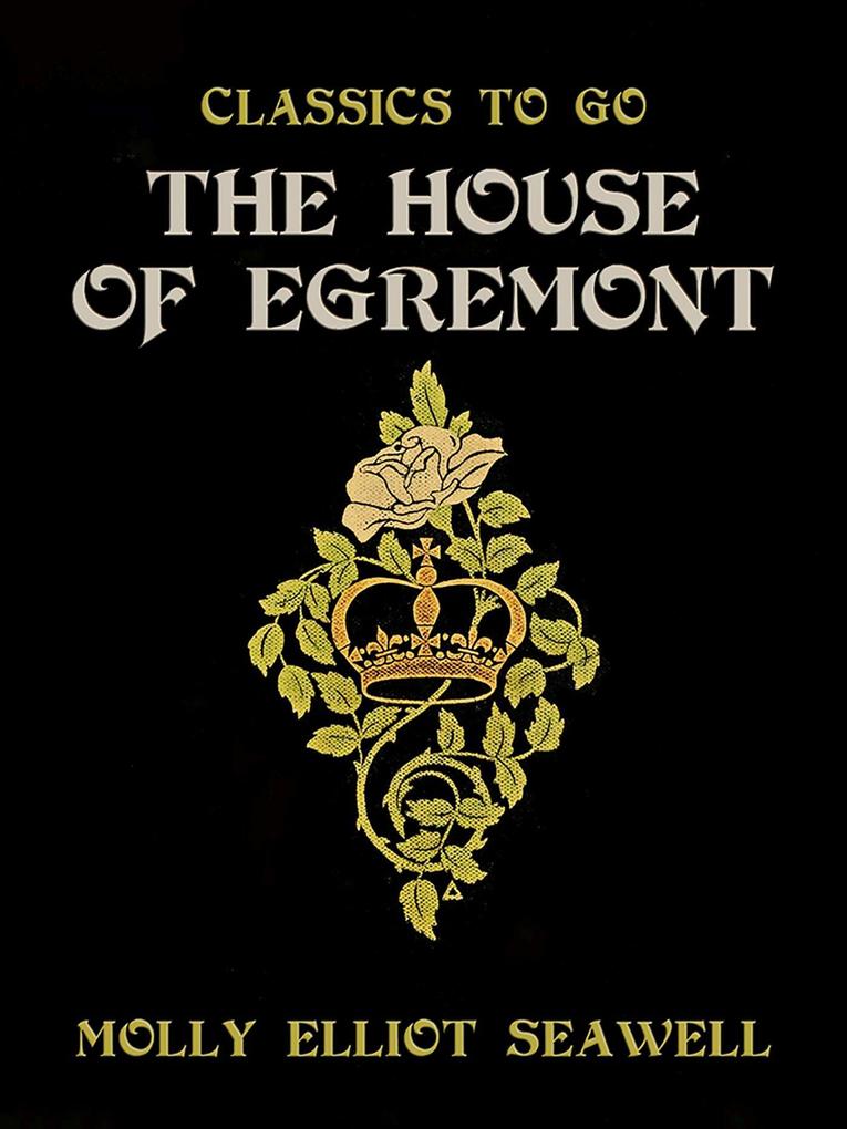 The House of Egremont