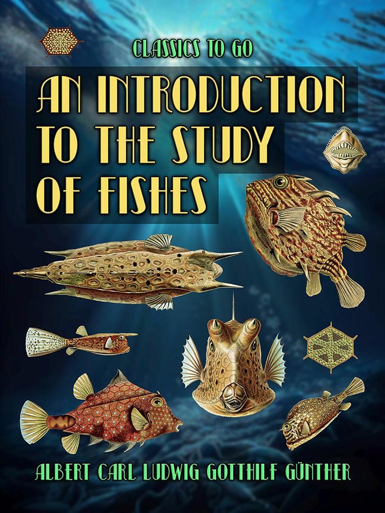 An Introduction To The Study Of Fishes