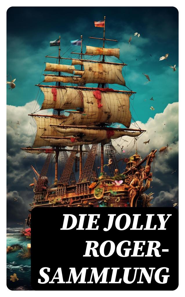 Die Jolly Roger-Sammlung