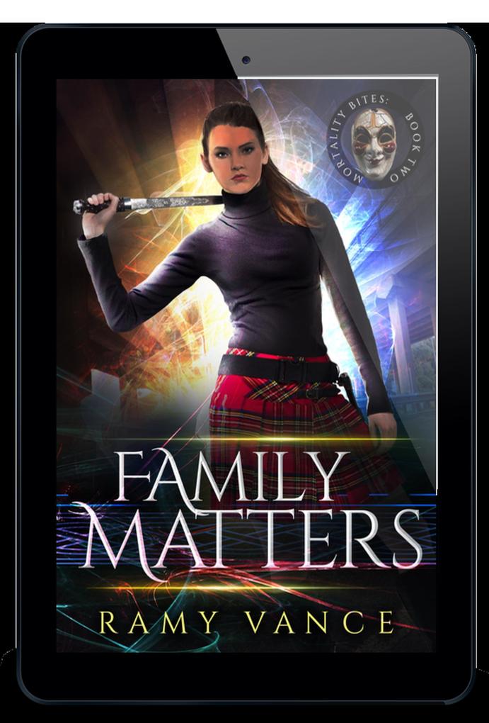 Family Matters (Mortality Bites #2)