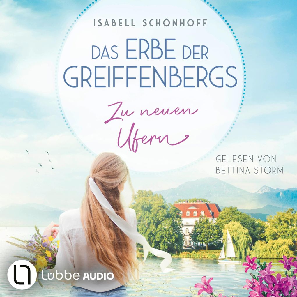 Zu neuen Ufern - Das Erbe der Greiffenbergs Teil 2
