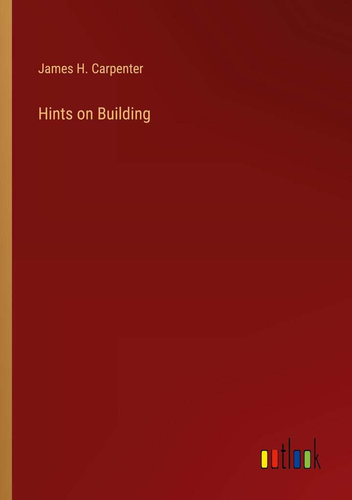 Hints on Building