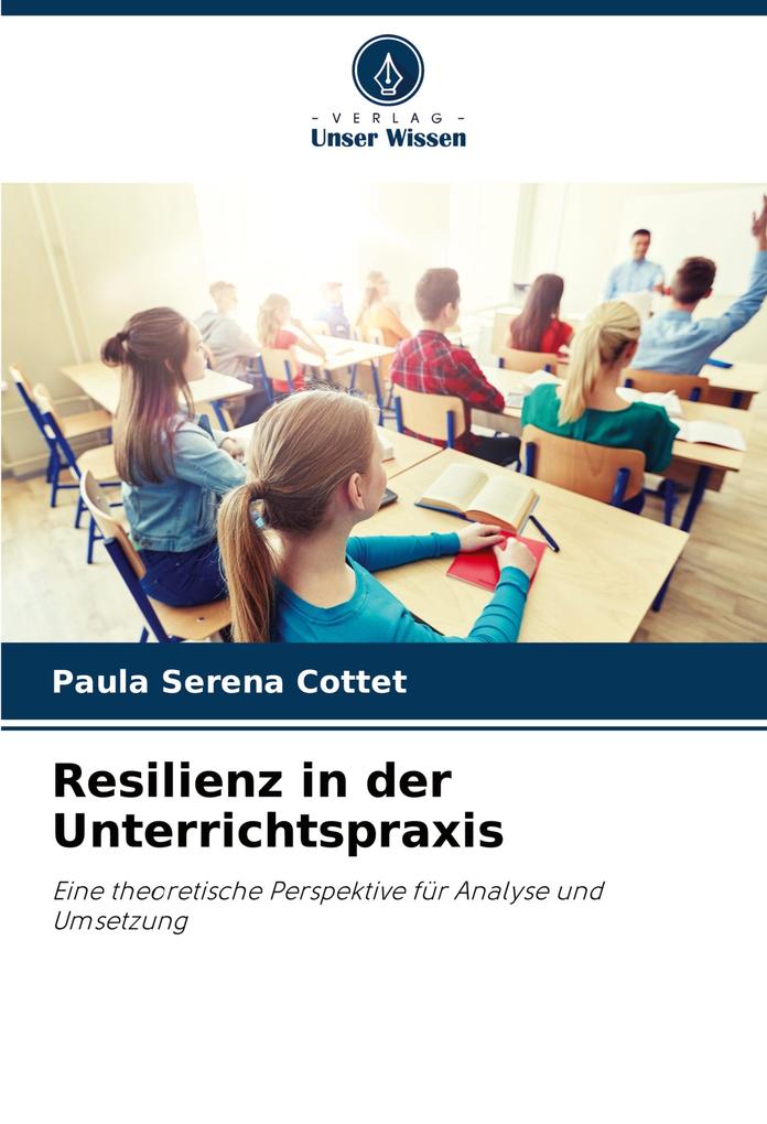 Resilienz in der Unterrichtspraxis