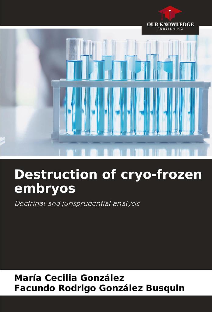 Destruction of cryo-frozen embryos