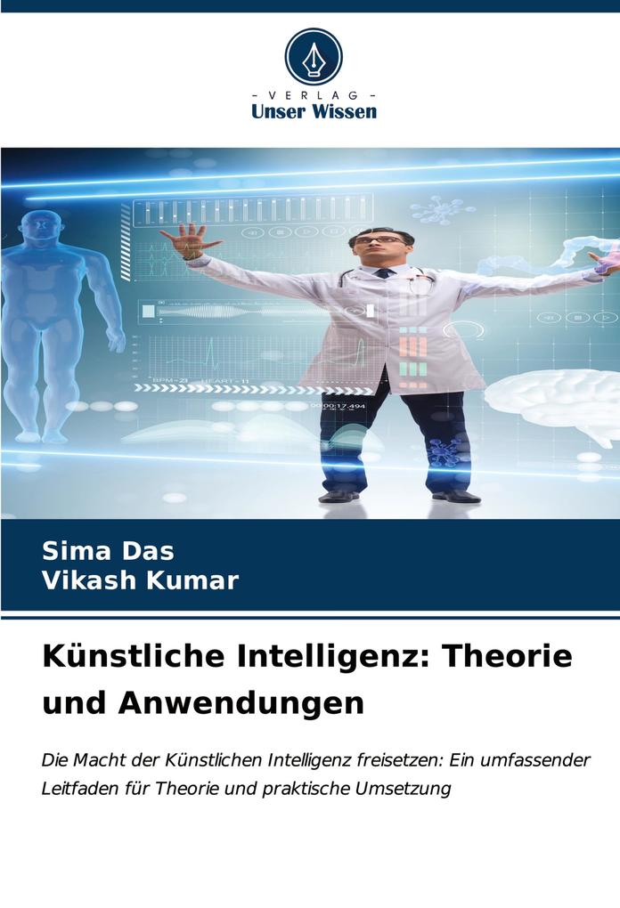 Künstliche Intelligenz: Theorie und Anwendungen