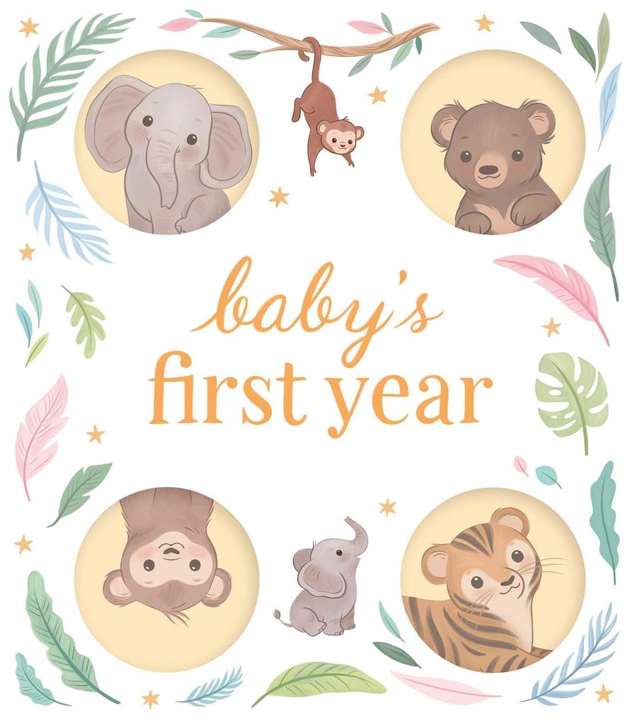 Baby‘s First Year