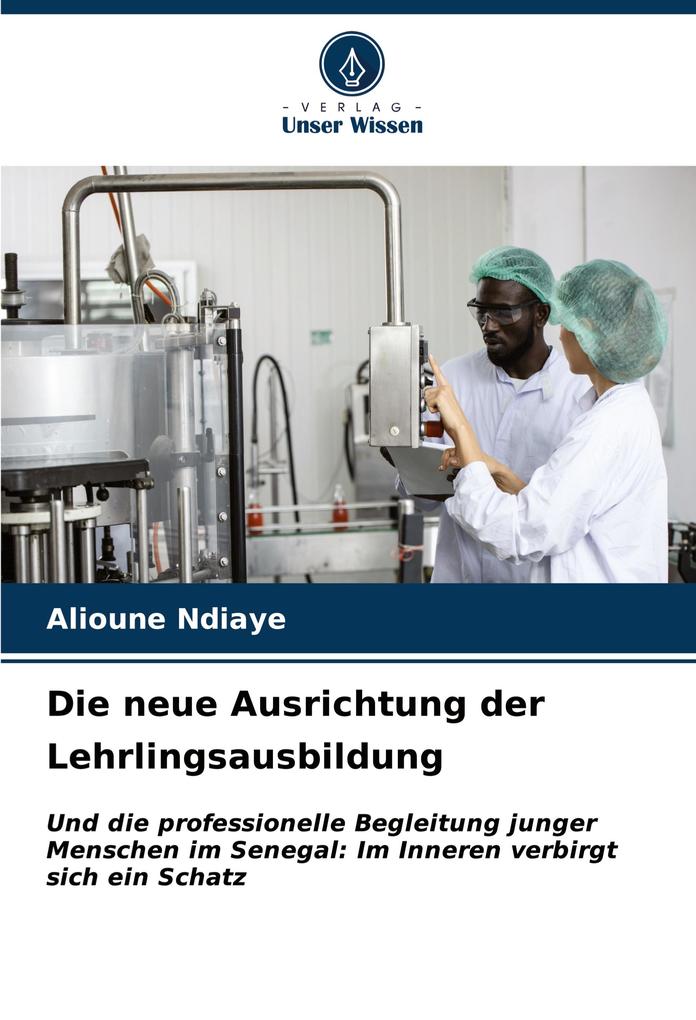 Die neue Ausrichtung der Lehrlingsausbildung