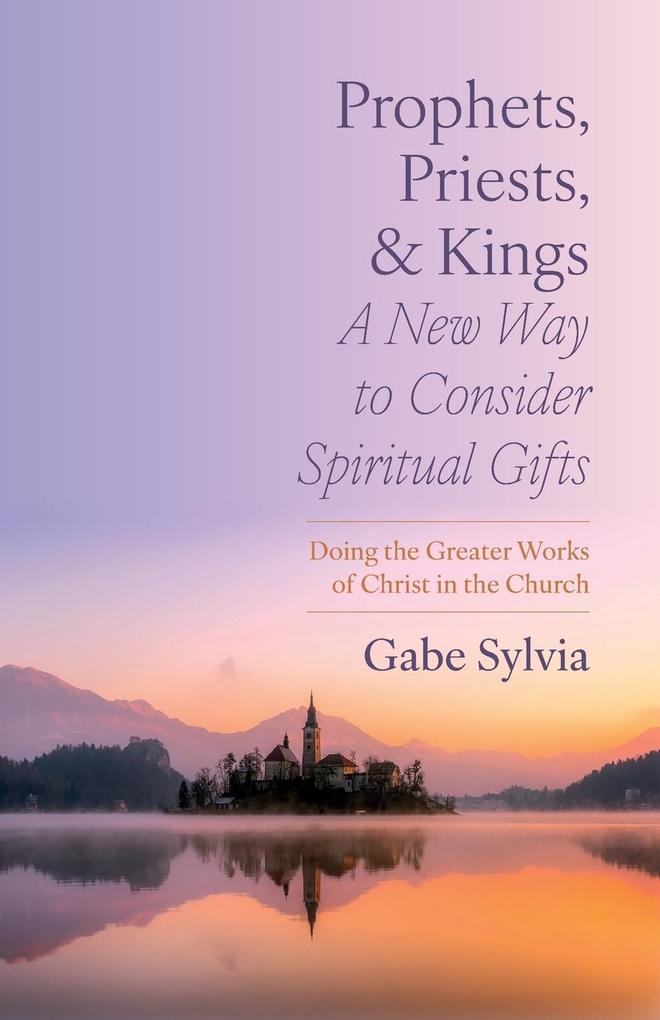 Prophets Priests and Kings