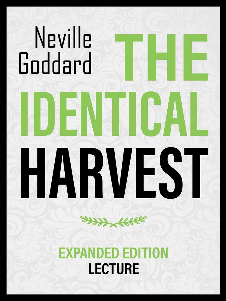 The Identical Harvest - Expanded Edition Lecture