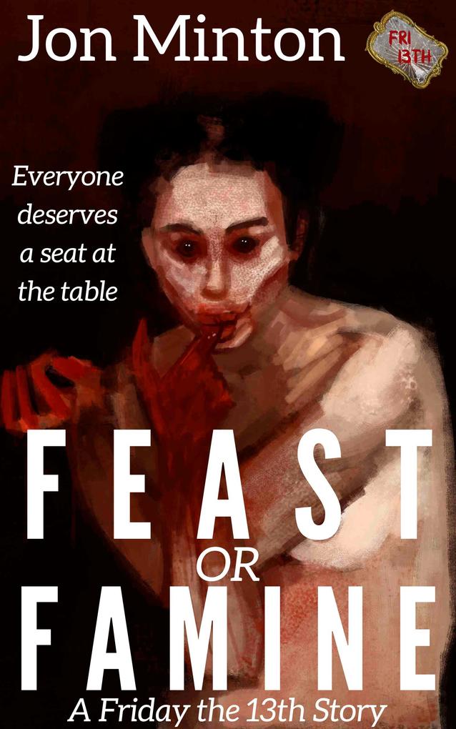 Feast or Famine
