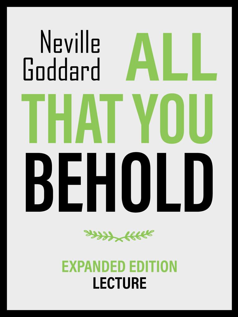 All That You Behold - Expanded Edition Lecture