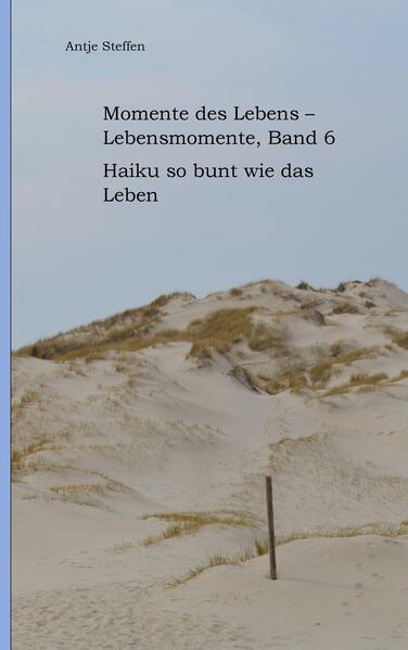 Momente des Lebens - Lebensmomente Band 6