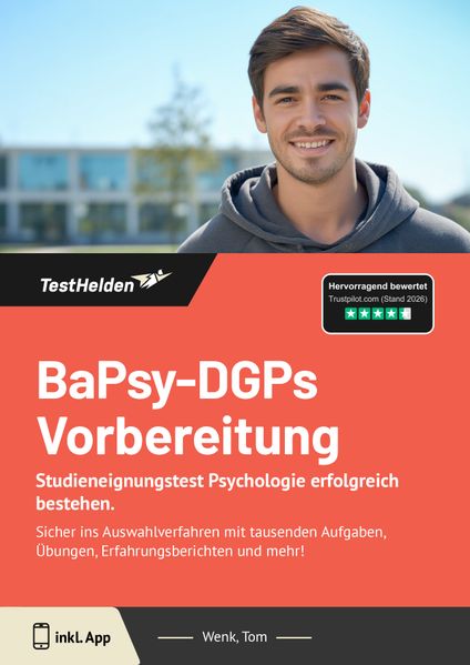 BaPsy-DGPs 2025 Vorbereitung: Studieneignungstest Psychologie erfolgreich bestehen. Sicher ins Auswahlverfahren mit tausenden Aufgaben Übungen Erfahrungsberichten und mehr!