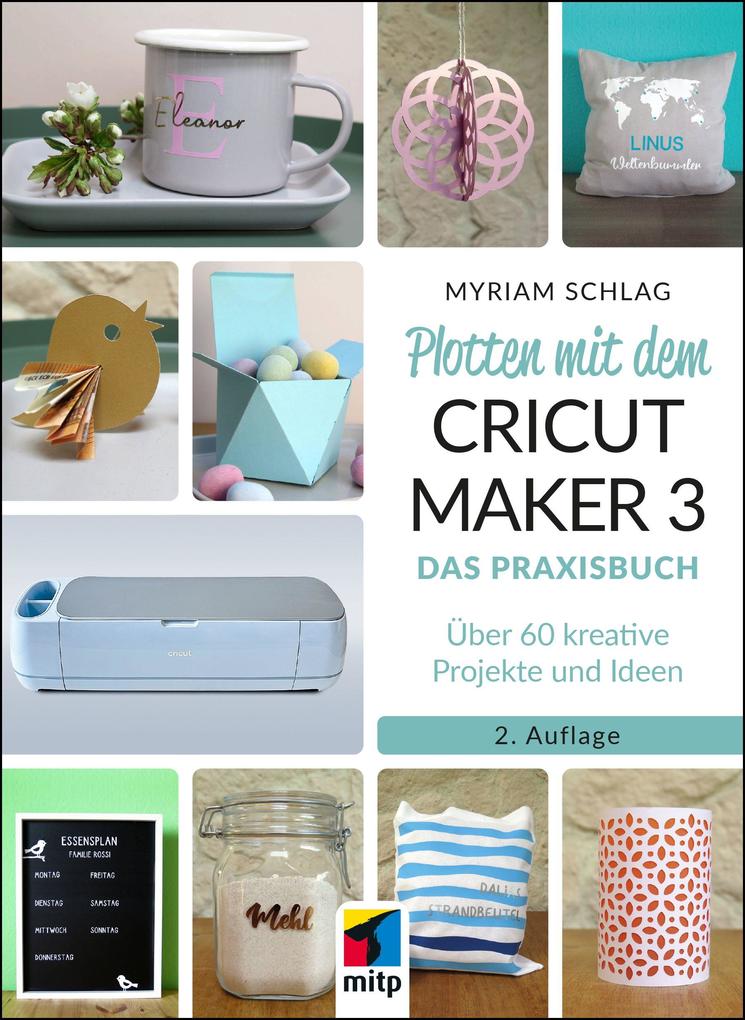 Buch "Plotten mit dem CRICUT MAKER 3"