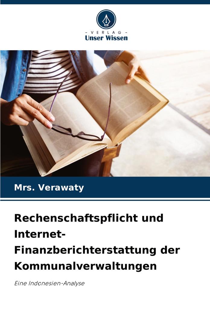 Rechenschaftspflicht und Internet-Finanzberichterstattung der Kommunalverwaltungen