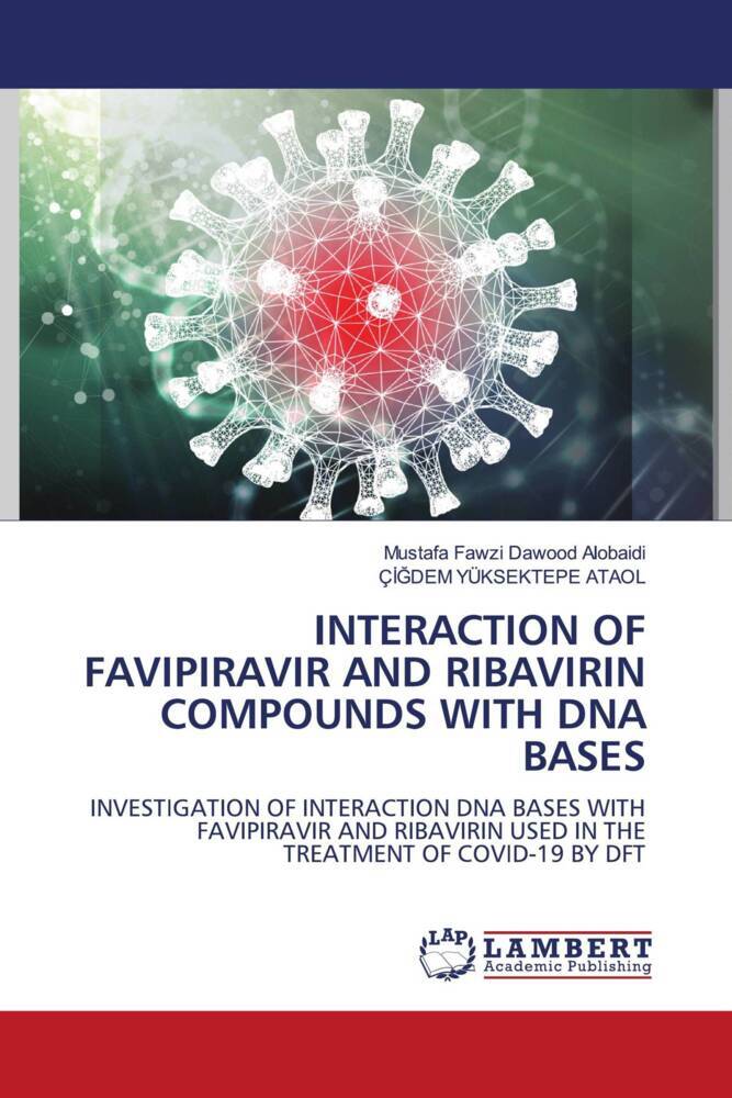 INTERACTION OF FAVIPIRAVIR AND RIBAVIRIN COMPOUNDS WITH DNA BASES