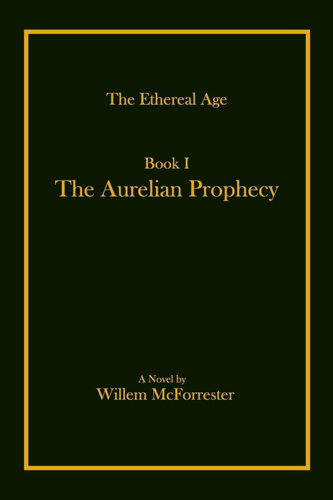 The Aurelian Prophecy