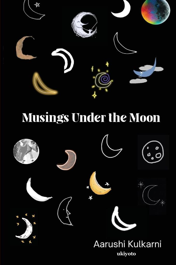 Musings under the Moon
