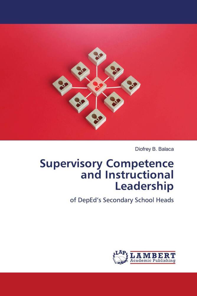 Supervisory Competence and Instructional Leadership
