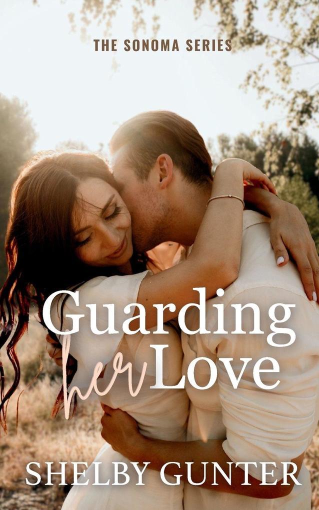 Guarding Her Love