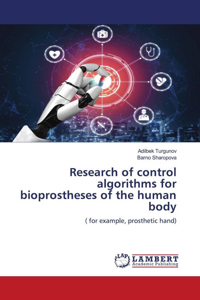 Research of control algorithms for bioprostheses of the human body
