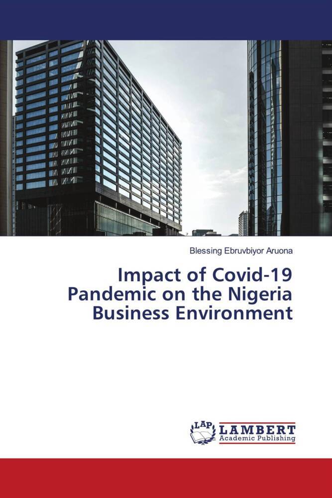 Impact of Covid-19 Pandemic on the Nigeria Business Environment
