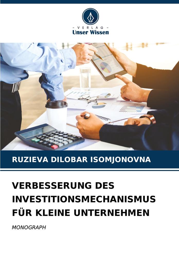 VERBESSERUNG DES INVESTITIONSMECHANISMUS FÜR KLEINE UNTERNEHMEN