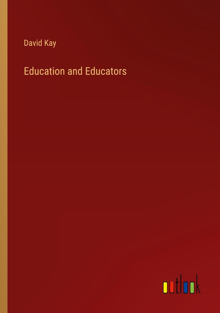 Education and Educators