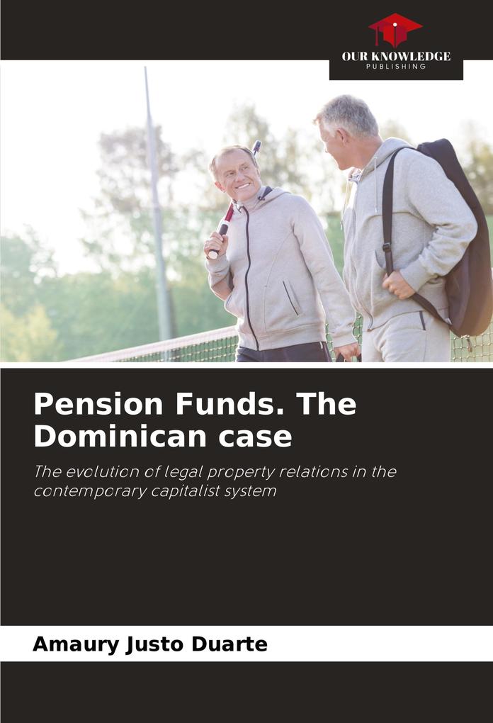 Pension Funds. The Dominican case
