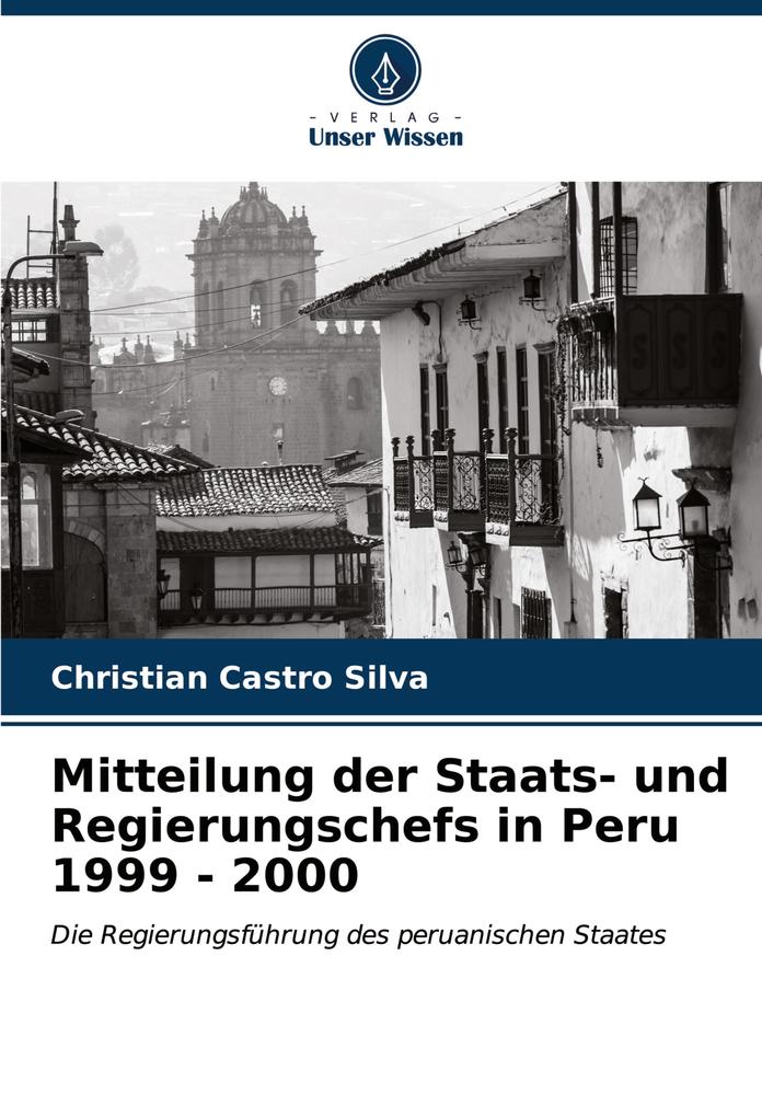 Mitteilung der Staats- und Regierungschefs in Peru 1999 - 2000