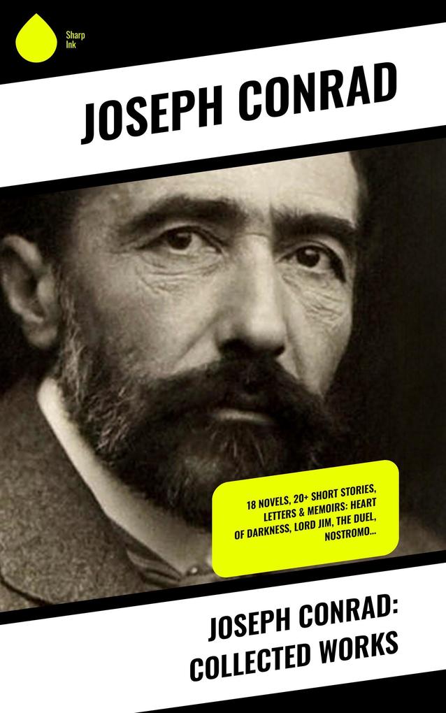 Joseph Conrad: Collected Works