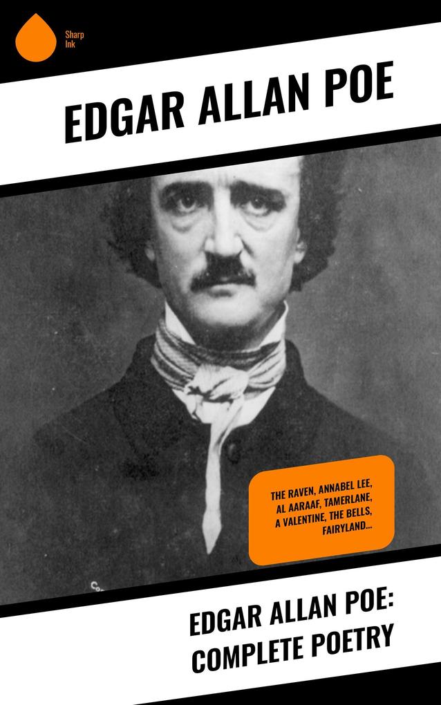 Edgar Allan Poe: Complete Poetry