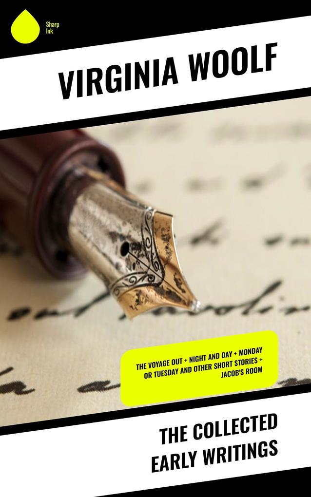 The Collected Early Writings