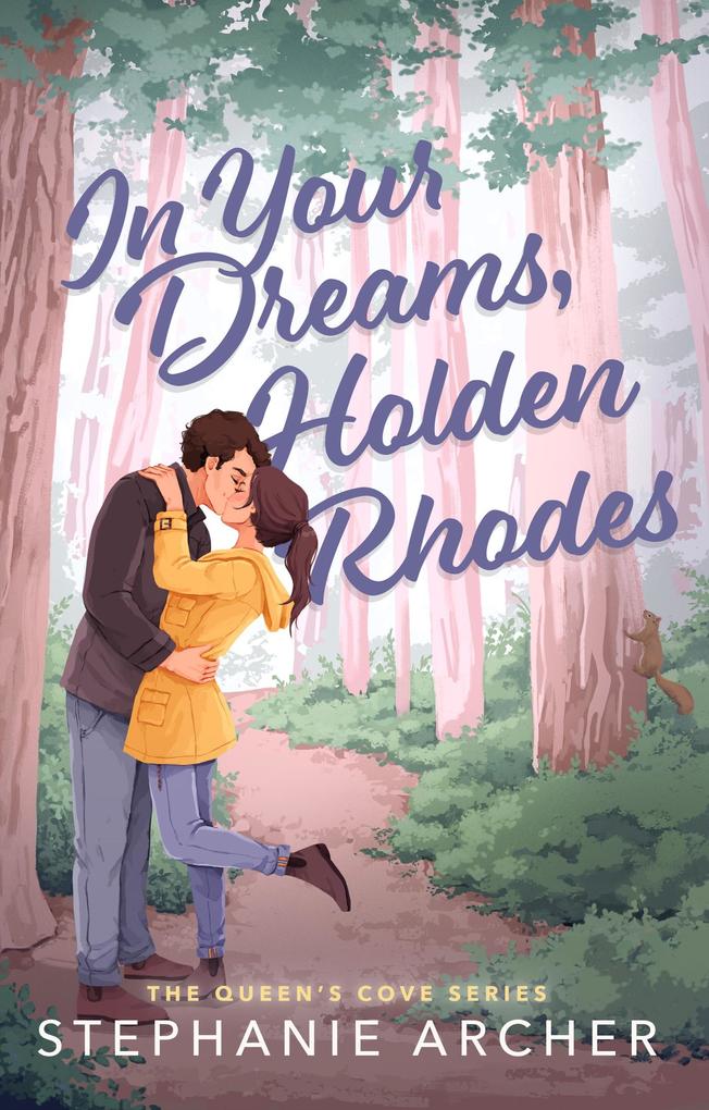 In Your Dreams Holden Rhodes