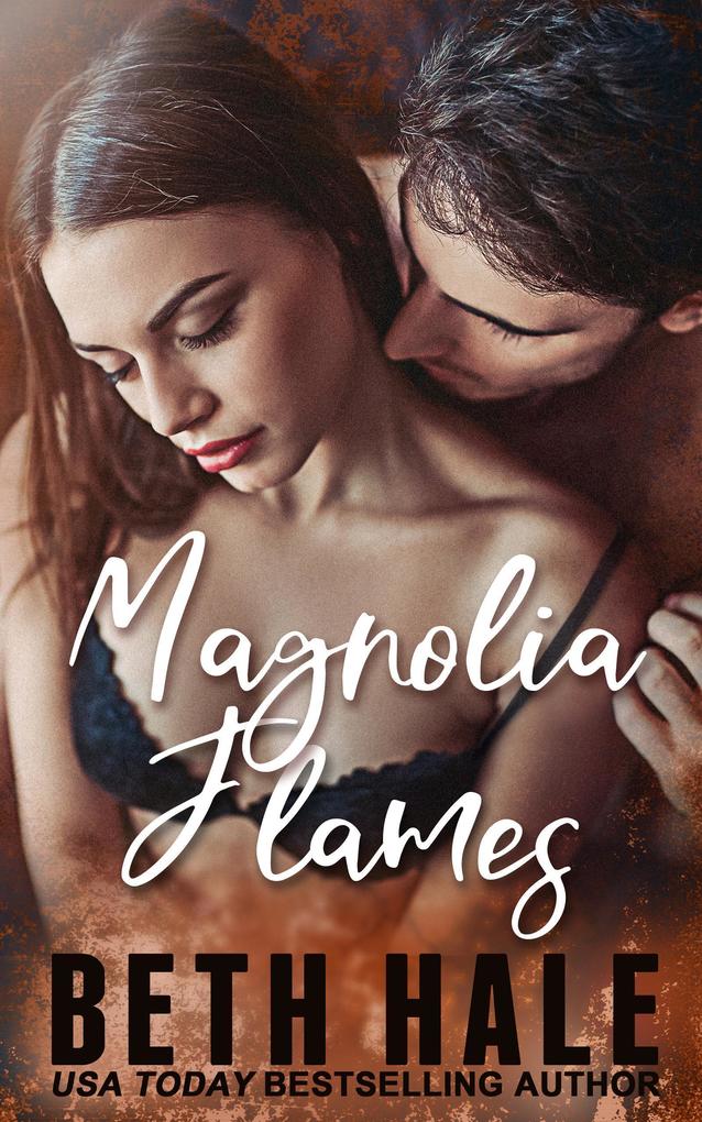 Magnolia Flames (Magnolia Series #2)