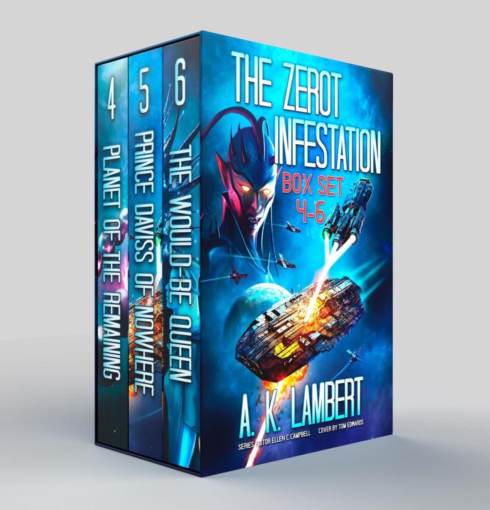 The Zerot Infestation Boxset 4-6