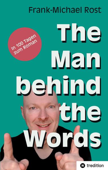 The Man behind the Words