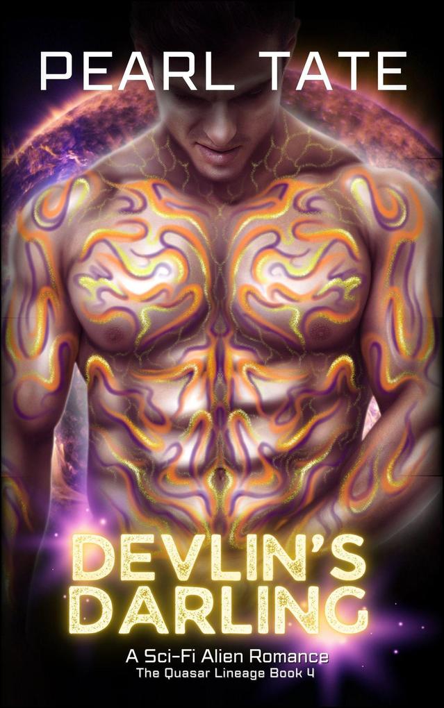 Devlin‘s Darling - A Sci-Fi Alien Romance (The Quasar Lineage #4)