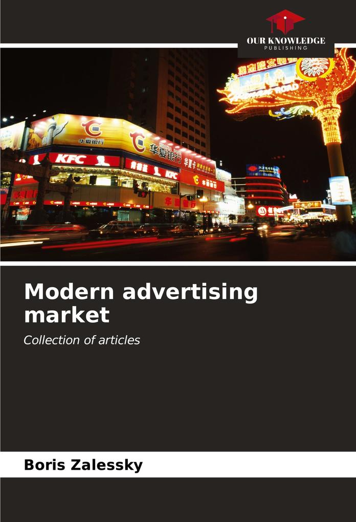 Modern advertising market