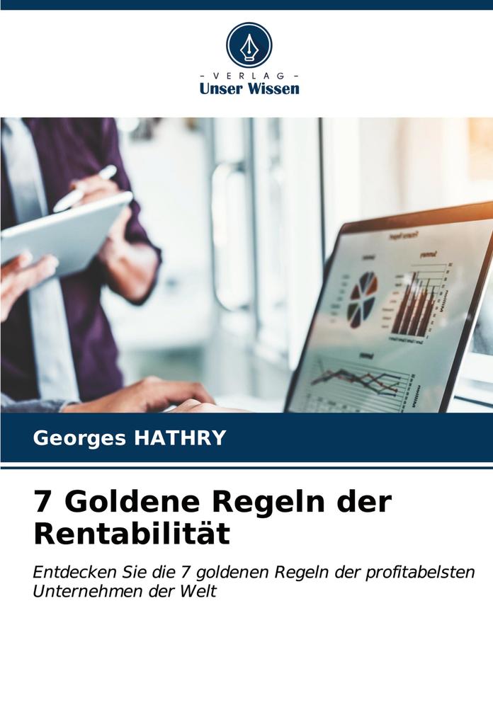 7 Goldene Regeln der Rentabilität
