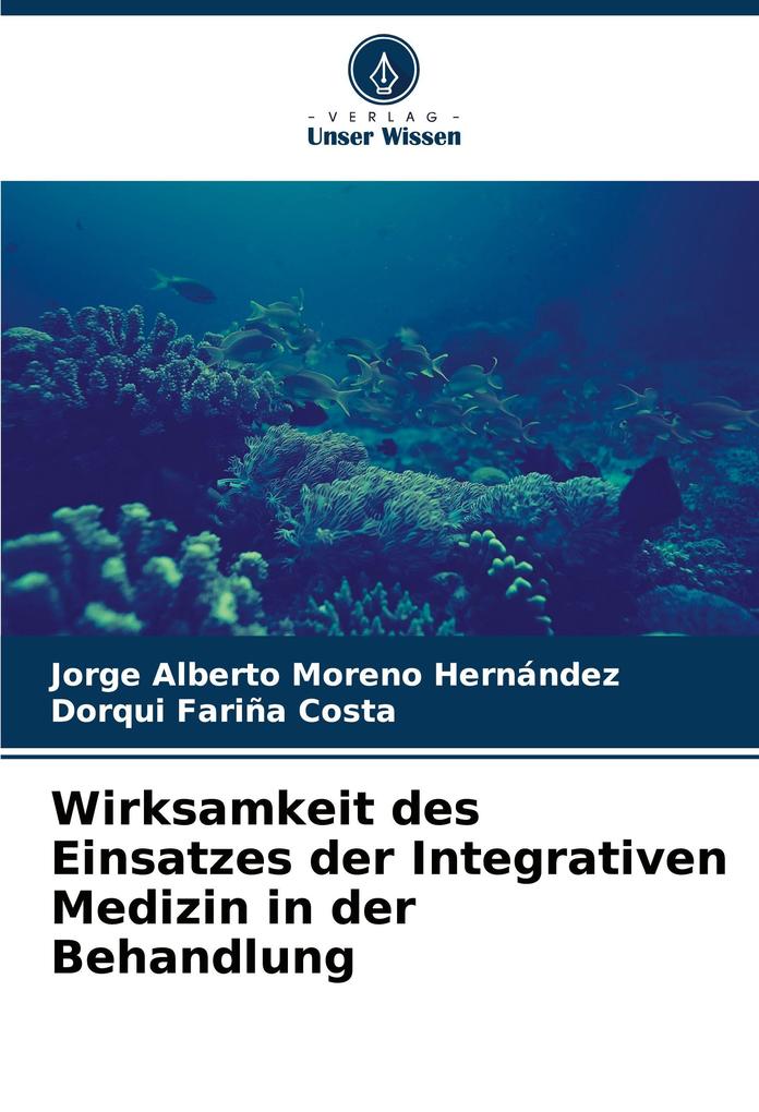 Wirksamkeit des Einsatzes der Integrativen Medizin in der Behandlung