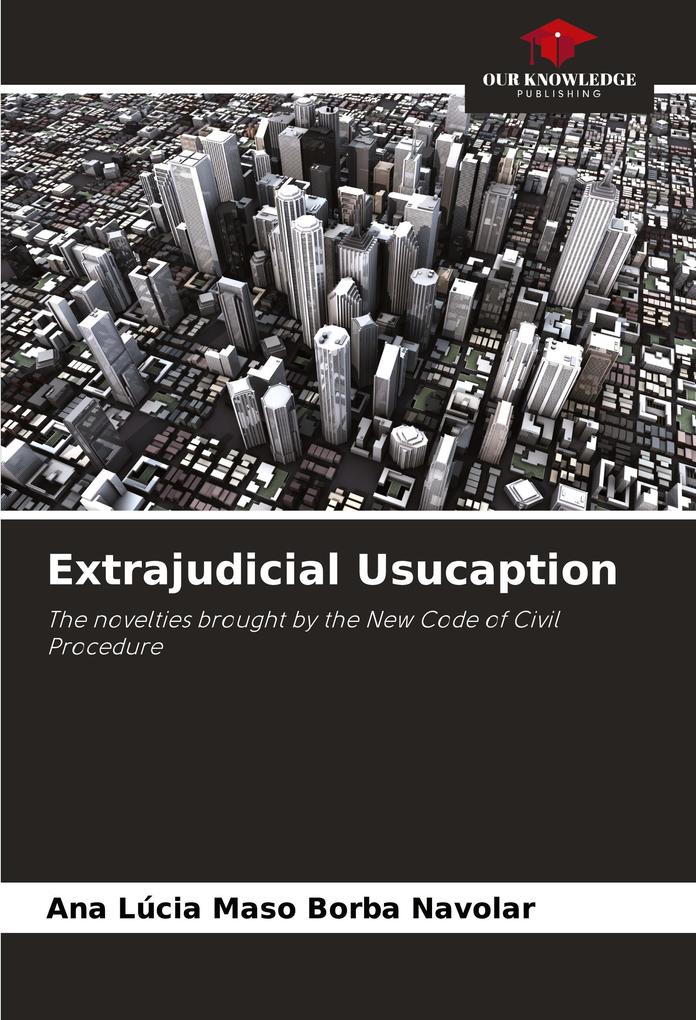 Extrajudicial Usucaption