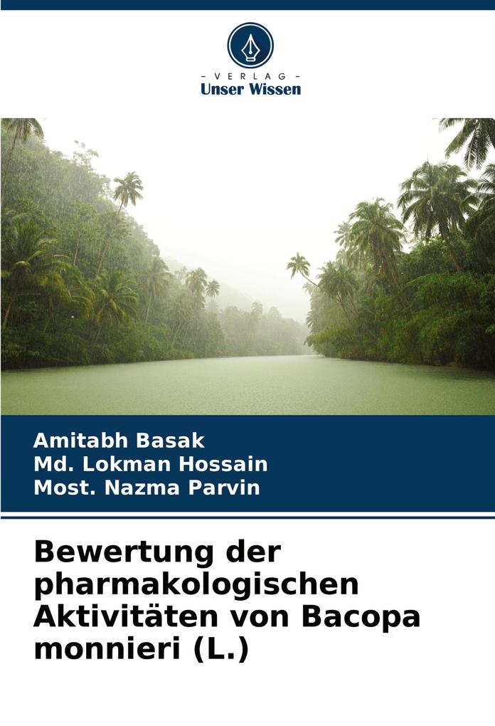 Bewertung der pharmakologischen Aktivitäten von Bacopa monnieri (L.)