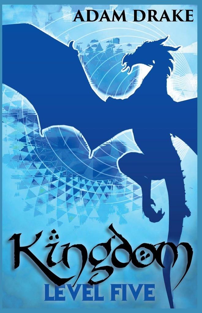 Kingdom Level Five