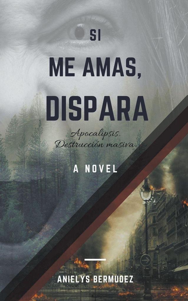 Si me amas dispara