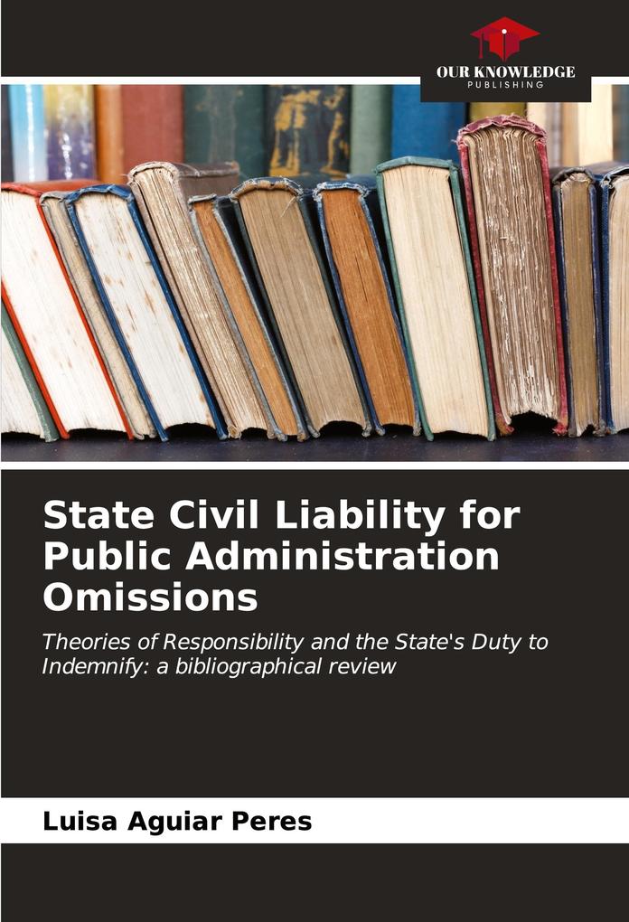State Civil Liability for Public Administration Omissions