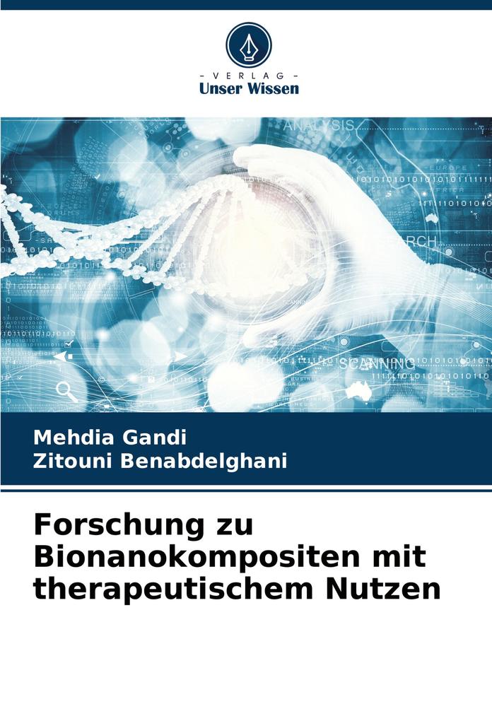 Forschung zu Bionanokompositen mit therapeutischem Nutzen