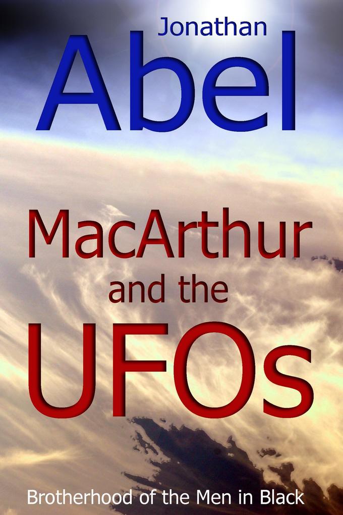 MacArthur and the UFOs